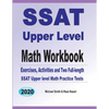 SSAT Upper Level Math Workbook: Exercises, Activities, and Two Full-Length SSAT Upper Level Math Practice Tests - Paperback