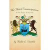 The Third Emancipation: A New People - A New Clan - Hardcover
