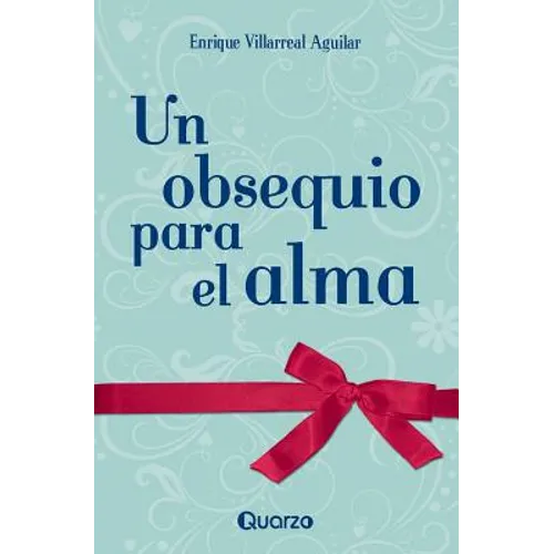 Un obsequio para el alma - Paperback