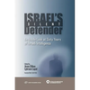 Israel's Silent Defender: An Inside Look at Sixty Years of Israeli Intelligence - Paperback