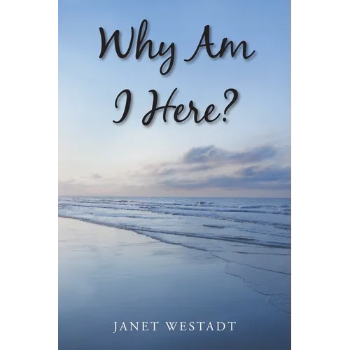 Why Am I Here? - Paperback