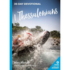 1 Thessalonians: 30 Day Devotional - Paperback