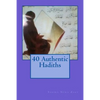 40 Authentic Hadiths - Paperback