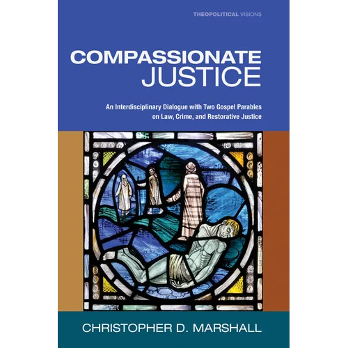 Compassionate Justice - Paperback