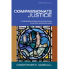 Compassionate Justice - Paperback