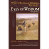 Eyes of Wisdom - Paperback