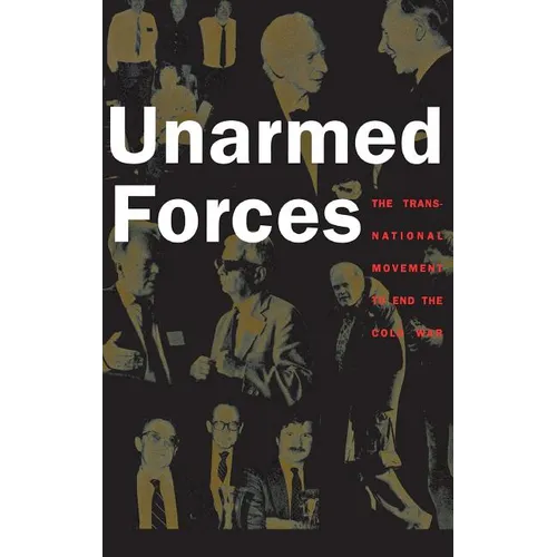 Unarmed Forces - Hardcover