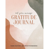 Not Your Average Gratitude Journal: Guided Gratitude + Self Reflection Resources (Daily Gratitude, Mindfulness and Happiness Journal for Women) - Paperback