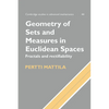 Geometry of Sets and Measures in Euclidean Spaces: Fractals and Rectifiability - Paperback