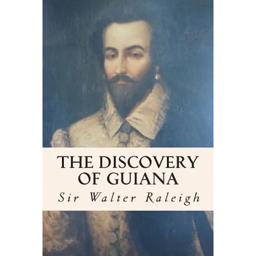 The Discovery of Guiana - Paperback