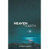 Heaven to Earth - Paperback