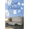 God Delivers - Paperback