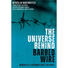 The Universe Behind Barbed Wire: Memoirs of a Ukrainian Soviet Dissident - Paperback