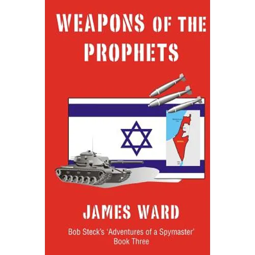Weapons of the Prophets - Paperback