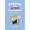 Prancer the Demon Chihuahua: More Jokes, More Fun!: Volume 2 - Paperback