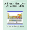 A Brief History of Chemistry - Paperback