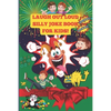 The Laugh Out Loud Silly Joke Book for Kids! - Paperback
