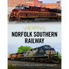 Viewing Norfolk Southern Railway - Paperback