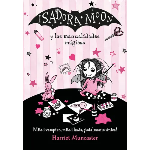 Isadora Moon Y Las Manualidades Mágicas / Isadora Moon and Magical Arts and Crafts - Paperback