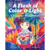 A Flash of Color and Light: A Biography of Dale Chihuly - Hardcover