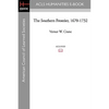 The Southern Frontier, 1670-1732 - Paperback