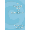 An Unhurried View of Copyright - Paperback