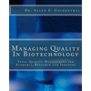 Managing Quality In Biotechnology - Paperback