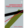 Introduction to Project Management: A Source Book for Traditional PM Basics - Paperback
