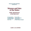 Women and Men of the States: Public Administrators and the State Level - Paperback
