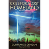 Cries for a Lost Homeland: Reflections on Jesus' Sayings from the Cross - Paperback