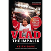 Vlad the Impaler: More Epic Tales from Detroit's '97 Stanley Cup Conquest - Paperback