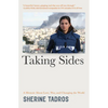 Taking Sides: A Memoir about Love, War, and Changing the World - Paperback