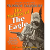Monroe Salisbury: The Making of The Eagle: The First American Robin Hood of Cinema - Paperback