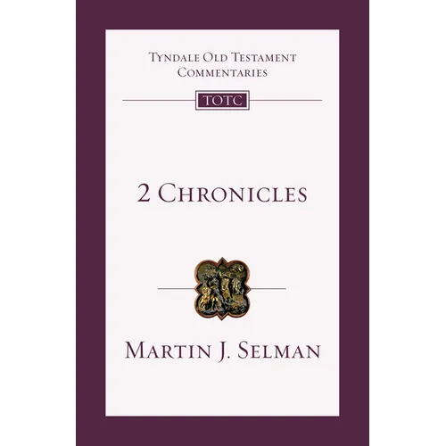 2 Chronicles: An Introduction and Commentary Volume 11 - Paperback