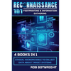 Reconnaissance 101: Ethical Hackers Bible To Collect Data About Target Systems - Paperback