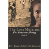 The Lost Mulattos - Paperback