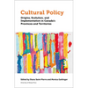 Cultural Policy: Origins, Evolution, and Implementation in Canada's Provinces and Territories - Hardcover