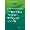 Environmental Footprints of Recycled Products - Paperback