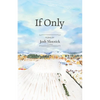 If Only - Paperback