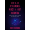 Growth and Developmental Aspects of Credit Allocation: An Inquiry for Leading Countries and the Indian States - Hardcover