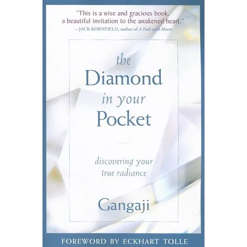 The Diamond in Your Pocket: Discovering Your True Radiance - Paperback
