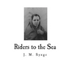 Riders to the Sea: A Play in One Act - Paperback