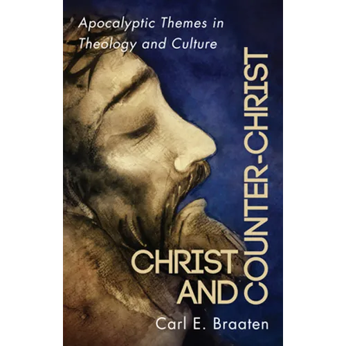 Christ and Counter-Christ - Hardcover