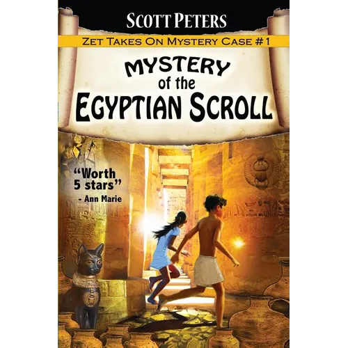 Mystery of the Egyptian Scroll: An Ancient Egypt Kids Book - Paperback
