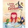 Little Red Rosie - Hardcover