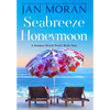 Seabreeze Honeymoon - Hardcover