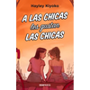 A Las Chicas Les Gustan Las Chicas - Paperback