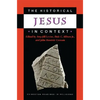 The Historical Jesus in Context - Paperback