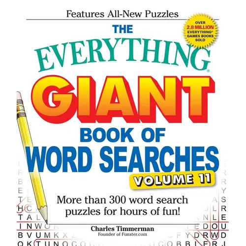 The Everything Giant Book of Word Searches, Volume 11: More Than 300 Word Search Puzzles for Hours of Fun! - Paperback