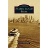 Staten Island Ferry - Hardcover